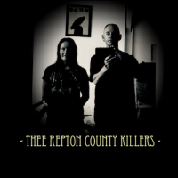 Thee Repton County Killers