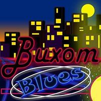 Buxom Blues
