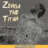 Zenga the Titan