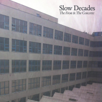 Slow Decades