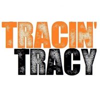 Tracin' Tracy